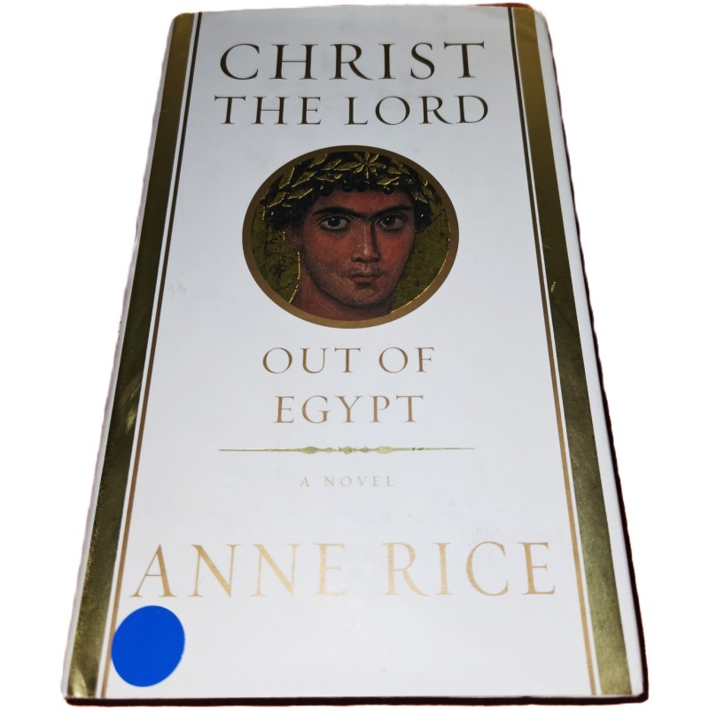 Anne Rice - Christ, the lord - Firmado