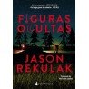 Jason Rekulak - Figuras ocultas - Firmado