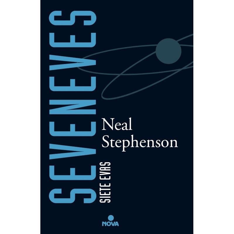 Neal Stephenson - Seveneves - Siete Evas