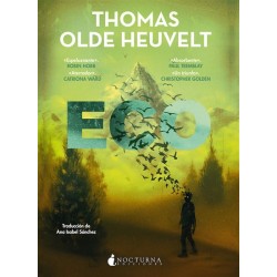 Thomas Olde Heuvelt - Eco (castellano)
