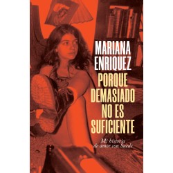 Mariana Enriquez - Porque...