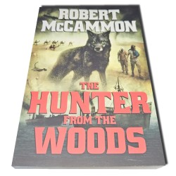 Robert McCammon - The Hunter in the woods - Firmado
