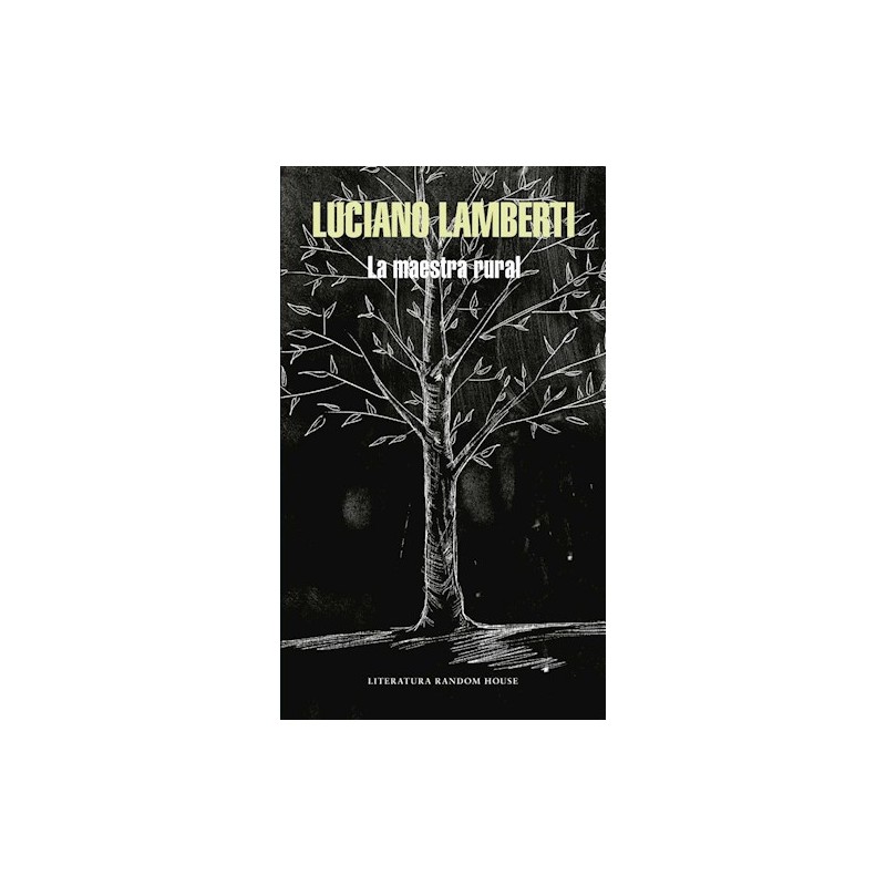Luciano Lamberti - La maestra rural (firmado)