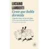 Luciano Lamberti - Gente que habla dormida (firmado)