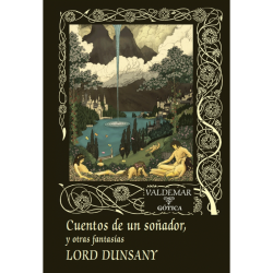 Lord Dunsany - Cuentos de...