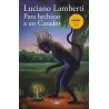 Luciano Lamberti - Como hechizar a un cazador (firmado)