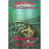 Robert McCammon - Muerte al alba