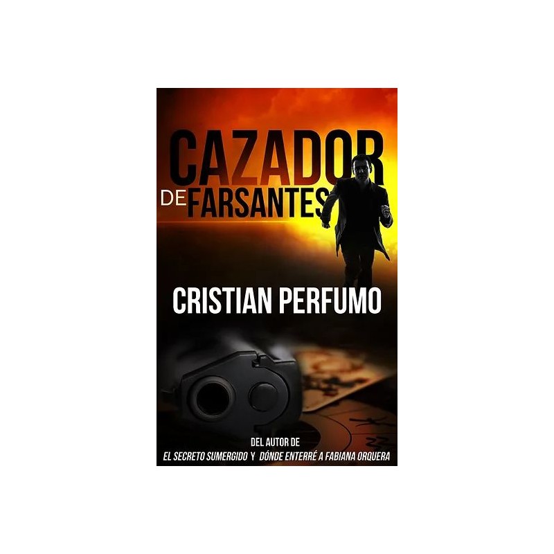 Cristian Perfumo - Cazador de farsantes