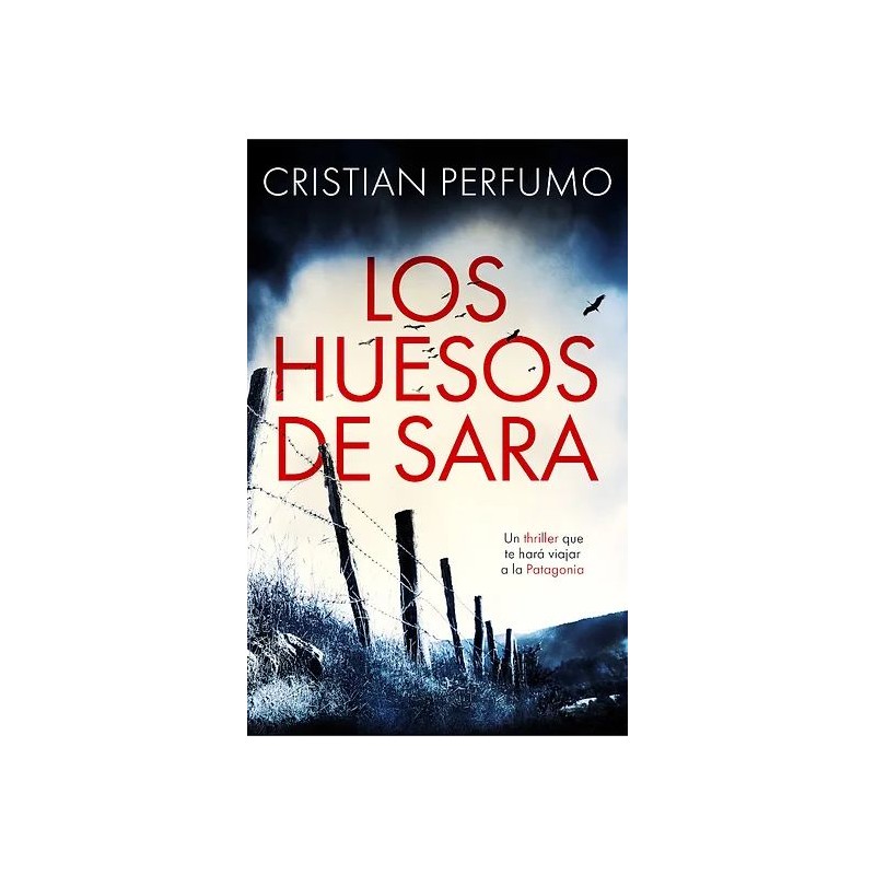 Cristian Perfumo - Los huesos de Sara