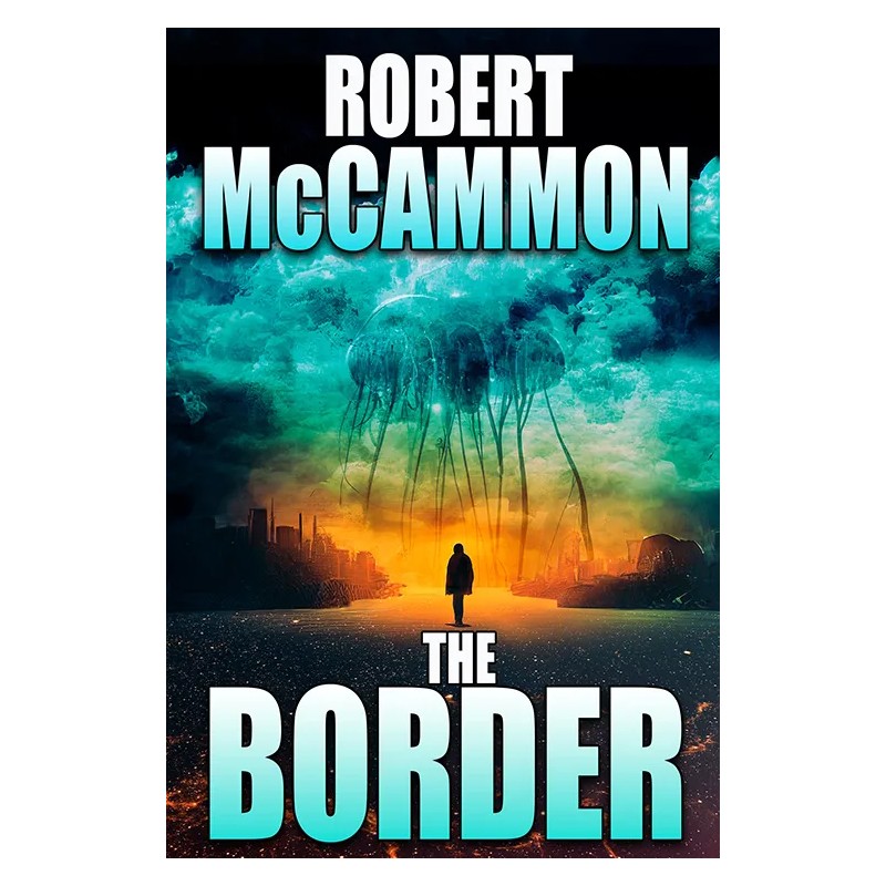 Robert McCammon - The Border - Dedicado