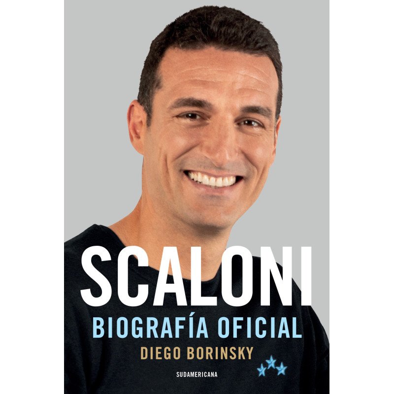 Diego Borinsky - Scaloni, biografía oficial.