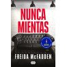 Freida McFadden - Nunca mientas