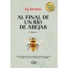 Rij Johnson - Al final de un río de abejas