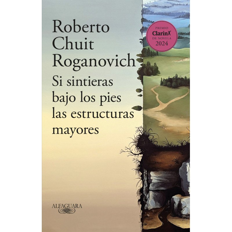 Roberto Chuit Roganovich - Si sintieras bajo los pies las estructuras mayores