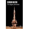 Sergio Bizzio - Un lugar precioso