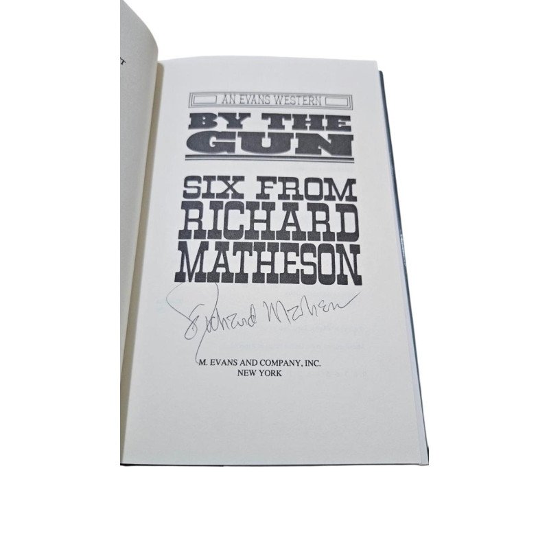 Richard Matheson - By the Gun - Firmado