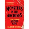 Caroline Bicks - Monsters in the Archives - My year of fear with Stephen king