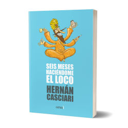 Hernán Casciari - Seis...