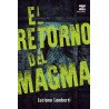 Luciano Lamberti - El retorno del magma (firmado)