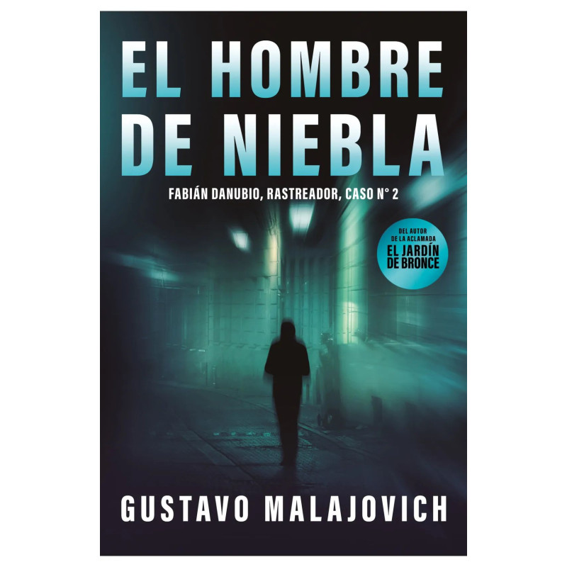 Gustavo Malajovich - El hombre de niebla - Firmado por el autor