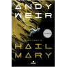 Andy Weir - Proyecto Hail Mary