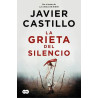 Javier Castillo - La grieta del silencio