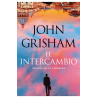 John Grisham - El intercambio