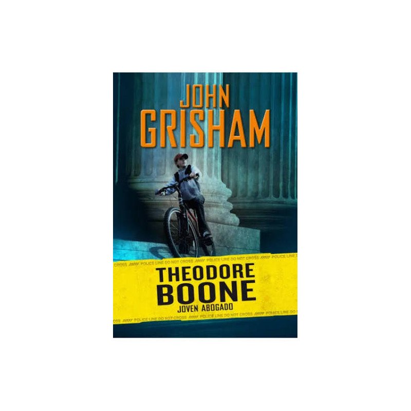 John Grisham - Theodore Boone - Joven abogado