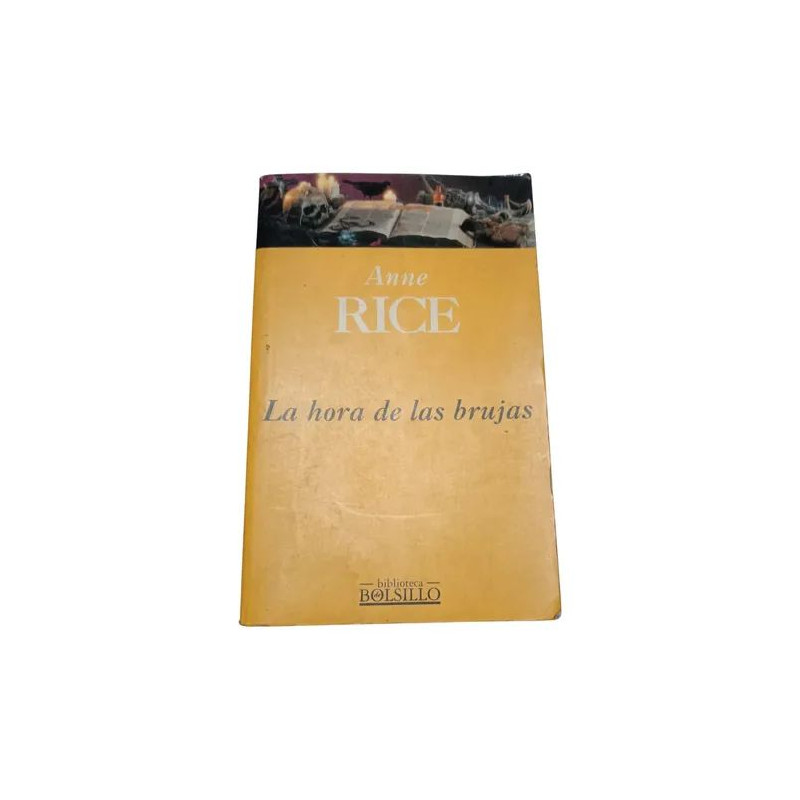 Anne Rice - La hora de las brujas