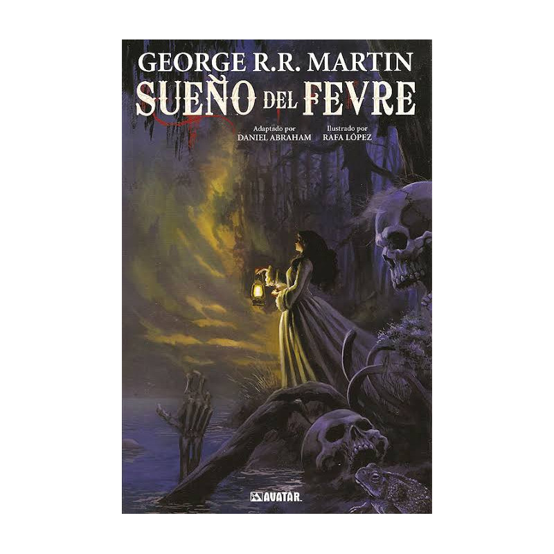 George R.R. Martin - Sueño del Fevre (comic)