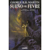 George R.R. Martin - Sueño del Fevre (comic)