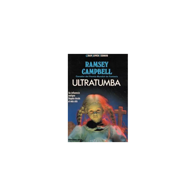 Ramsey Campbell - Ultratumba - Ed. Española