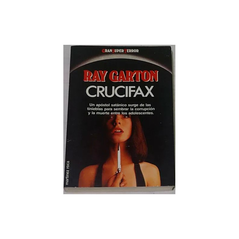 Ray Garton - Crucifax