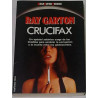 Ray Garton - Crucifax