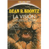 Dean Koontz - La visión