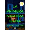 Ashley Elston - La primera mentira gana