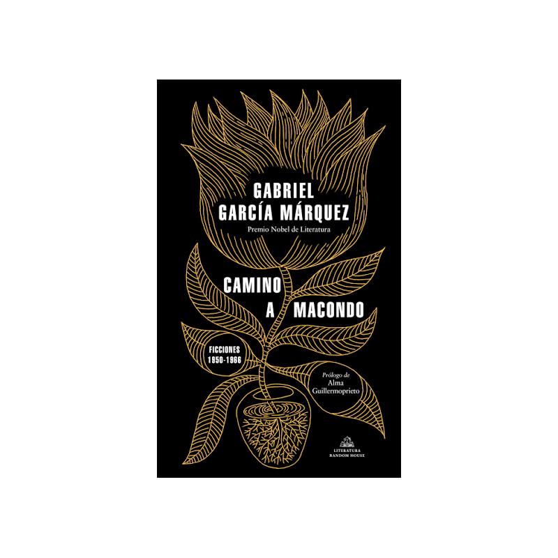 Gabriel García Marquez - Camino a Macondo