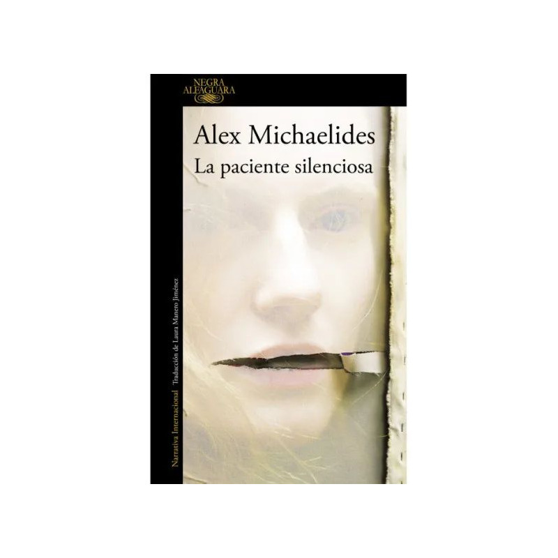 Alex Michaelides - La paciente silenciosa