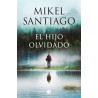 Mikel Santiago - El hijo olvidado