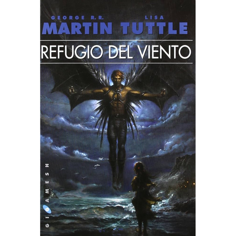 George R.R. Martin - Lisa Tuttle - Refugio del viento