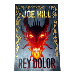 Joe Hill - Rey Dolor -...