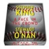 A face in the crowd - S. King & S. O'Nan (inglés)