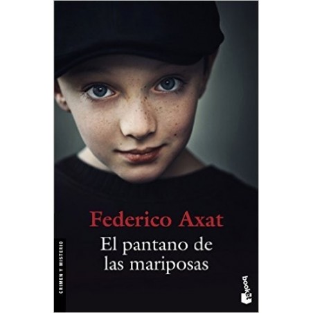 Federico Axat - El pantano de las mariposas - FIRMADO