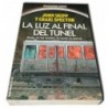 La Luz al Final del Tunel - Skipp - Spector