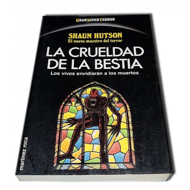 La Crueldad de la Bestia - Hutson