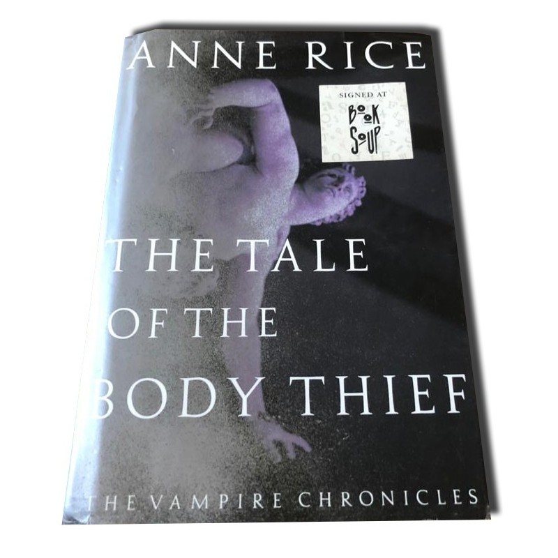 Anne Rice - The Tale of the Body Thief - Autografiado