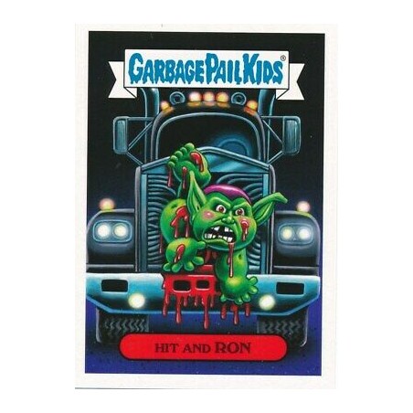 Garbage Pail Kids - Maximum Overdrive - Hit and Ron