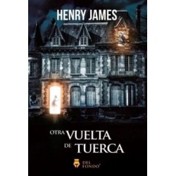 Henry James - Otra vuelta de tuerca