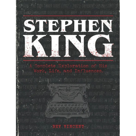 Stephen King: A Complete Exploration - Firmado por Bev Vincent