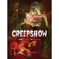 Creepshow - From Script to...